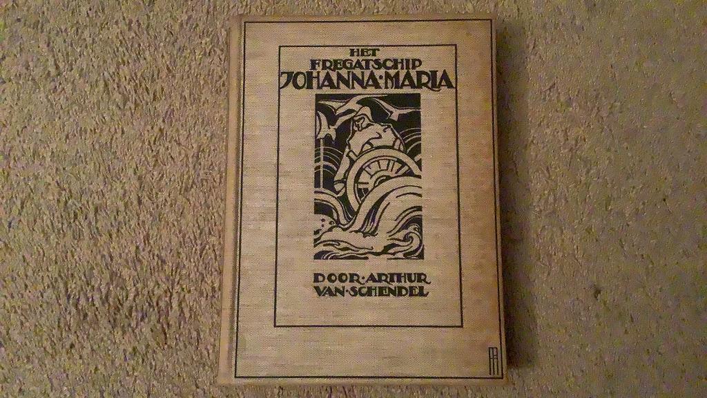 Het fregatschip Johanna Maria, Arthur van Schendel. 1932, Antiek en Kunst, Ophalen of Verzenden