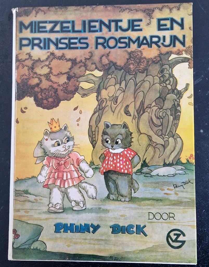 Miezelientje en Prinses Rosmarijn - Phiny Dick ( 1975), Ophalen of Verzenden, Gelezen, Phiny Dick, Fictie algemeen