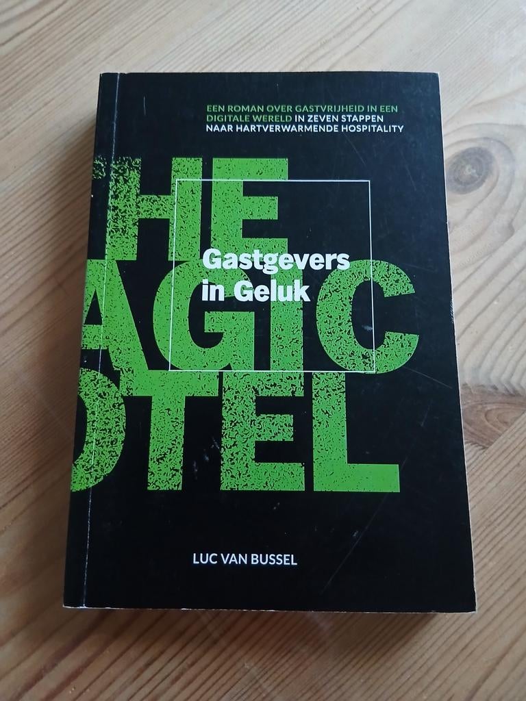 Gastgevers in Geluk - Luc van Bussel, Ophalen of Verzenden