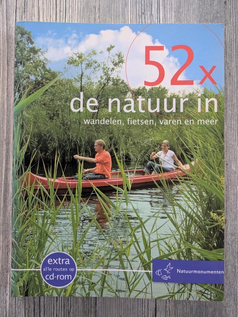 52x de natuur in: wandelen, fietsen, varen en meer, Overige merken, Fiets- of Wandelgids, Natuurmonumenten, Ophalen of Verzenden