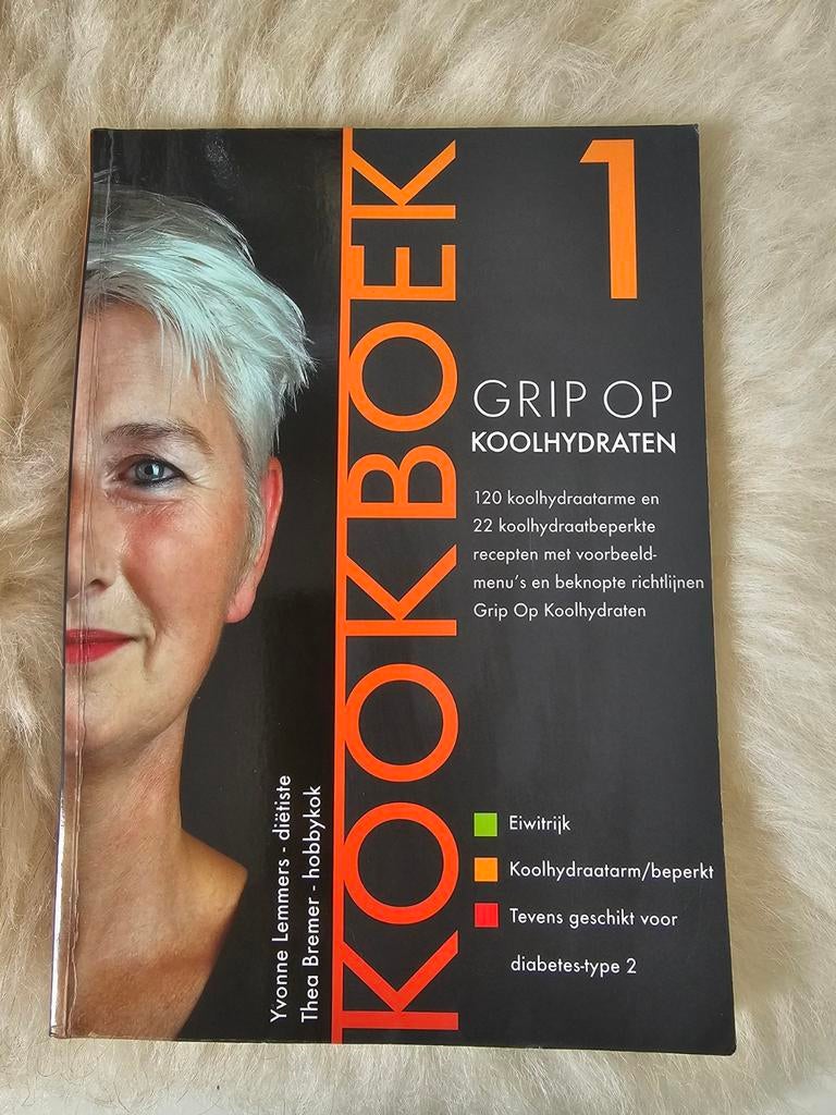 Yvonne Lemmers - Grip op koolhydraten kookboek 1, Ophalen of Verzenden, Zo goed als nieuw