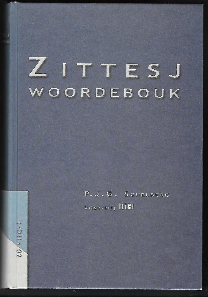 Sittard Woordenboek – Zittesj Woordebouk (Dialect, Limburg), Boeken, Geschiedenis | Stad en Regio, Ophalen of Verzenden, Gelezen
