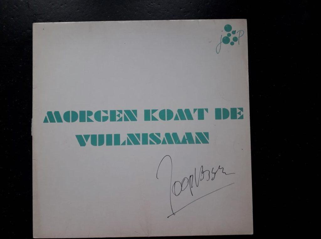 JOOP VISSER - MORGEN KOMT DE VUILNISMAN - GESIGNEERD - LP, Cd's en Dvd's, Ophalen of Verzenden, Zo goed als nieuw, Overige formaten