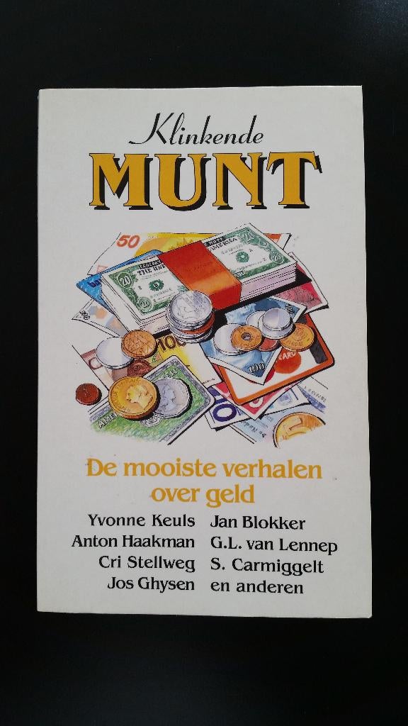 Klinkende Munt - De mooiste verhalen over geld, Ophalen of Verzenden, Zo goed als nieuw, Meerdere auteurs