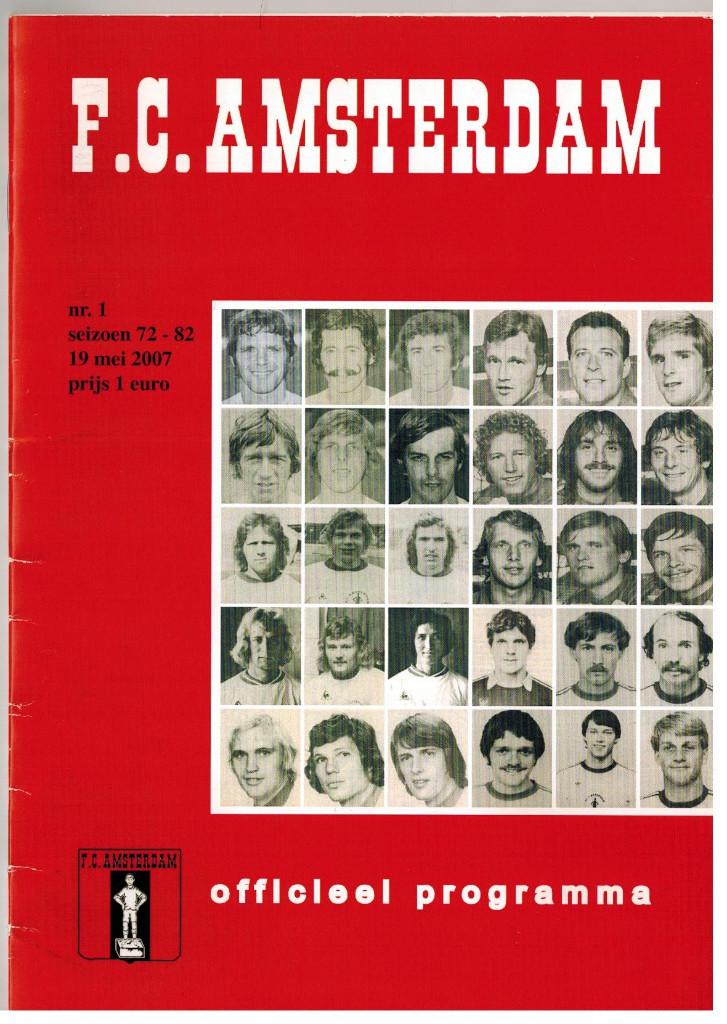 Programmaboekje FC Amsterdam 1972 - 1982, uitgegeven in 2007, Ophalen of Verzenden, Gebruikt, Overige binnenlandse clubs, Boek of Tijdschrift