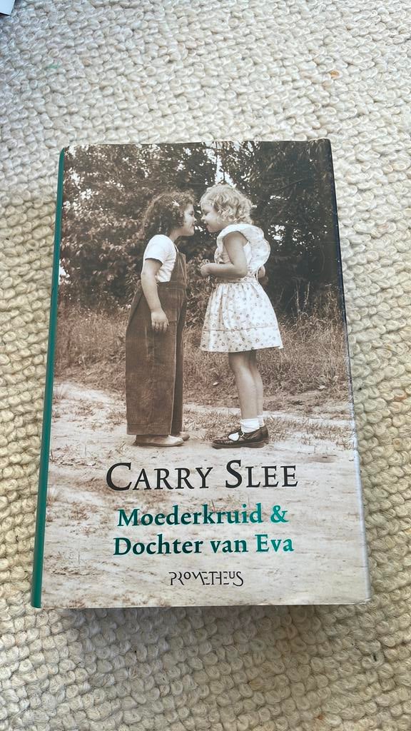Carry Slee - Moederkruid & Dochter van Eva, Ophalen of Verzenden, Zo goed als nieuw, Carry Slee