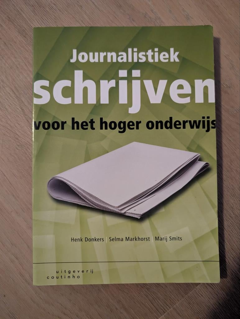 Journalistiek Schrijven voor het Hoger Onderwijs, Boeken, Studieboeken en Cursussen, Ophalen of Verzenden, HBO