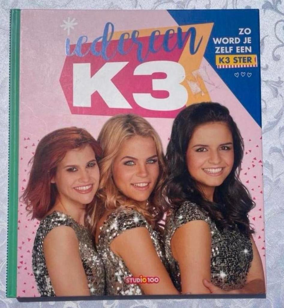 Iedereen K3 - Zo word je zelf een K3 ster, Ophalen of Verzenden, Zo goed als nieuw, Non-fictie
