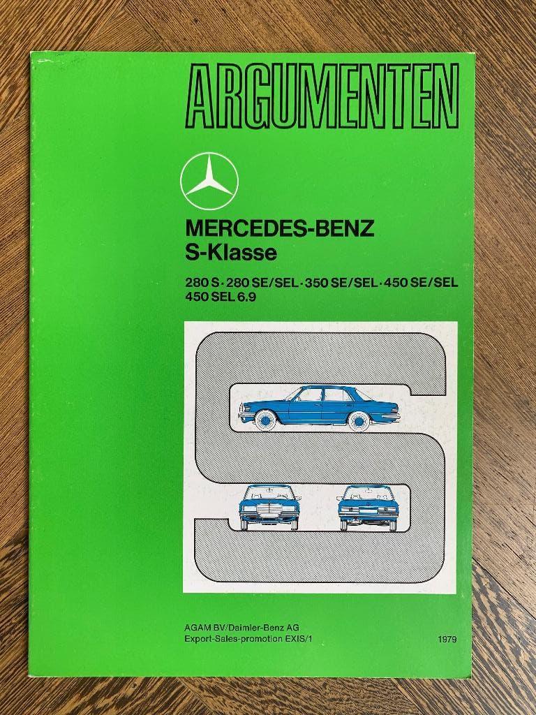 Nederlandstalig Argumenten Mercedes-Benz S-klasse W116 1979, Zo goed als nieuw, Mercedes-Benz, Mercedes, Ophalen of Verzenden