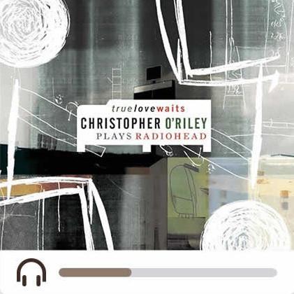 Sale> CD CHRISTOPHER O'RILEY - True Love Waits - Chr, Verzenden, Zo goed als nieuw
