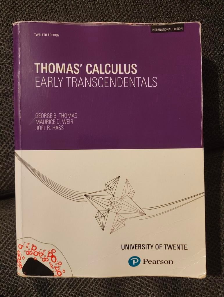 Thomas' Calculus - University of Twente Editie, Ophalen of Verzenden, George B. Thomas, Maurice D. Weir, Joel R. Hass, Beta, WO