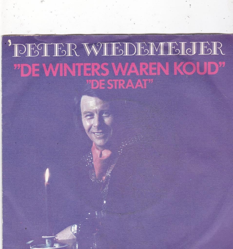 Single Peter Wiedemeijer - De winters waren koud, Ophalen of Verzenden, Gebruikt, Nederlandstalig