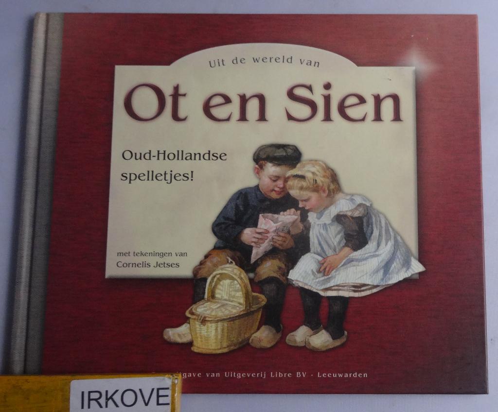 OT EN SIEN SPELLETJES * Oud Hollands *, Verzenden, Zo goed als nieuw, Cornelis Jetses, Prentenboek