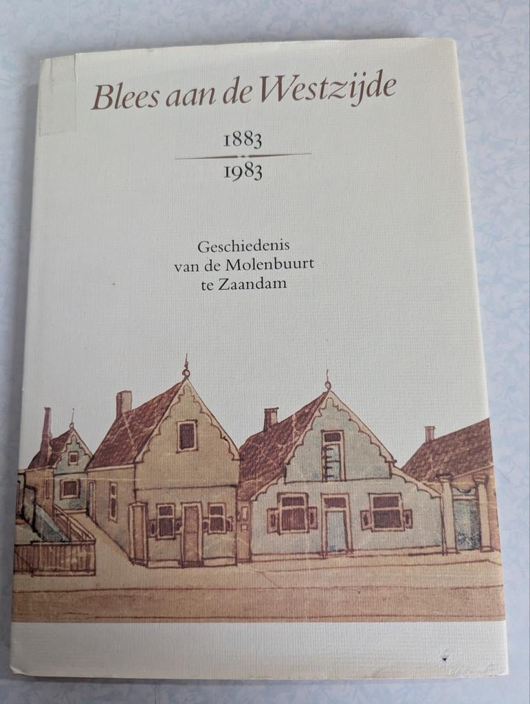 Boek: geschiedenis van Zaandam: Westzijde, Ophalen of Verzenden, Zo goed als nieuw