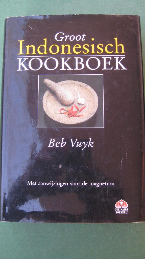 Beb Vuyk – Groot Indonesisch kookboek, Boeken, Azië en Oosters, Gezond koken, Hoofdgerechten, Ophalen of Verzenden