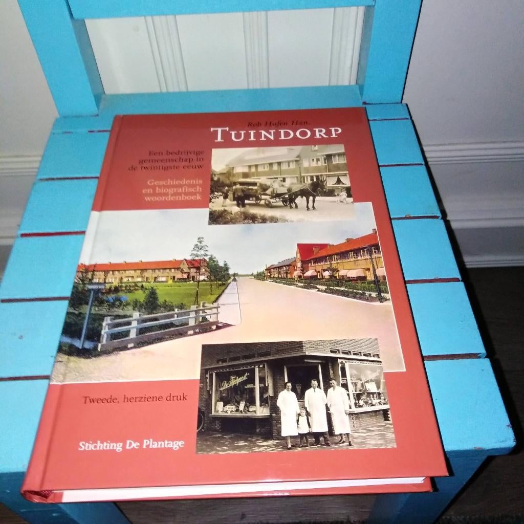 Tuindorp Een bedrijvige gemeenschap in de twintigste eeuw, Boeken, Geschiedenis | Stad en Regio, Ophalen, Gelezen