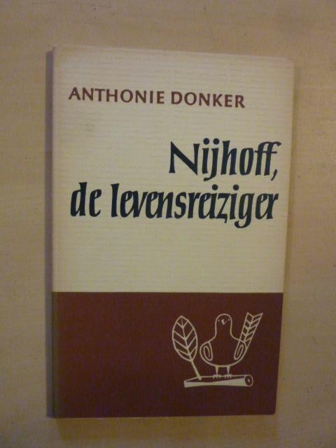 A. Donker - Nijhoff, de levensreiziger, Ophalen of Verzenden, Gelezen