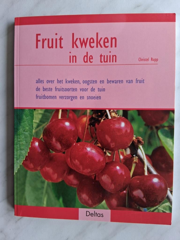 Fruit kweken in de tuin door Christel Rupp, Ophalen of Verzenden, Nieuw, Tuinieren en Tuinplanten