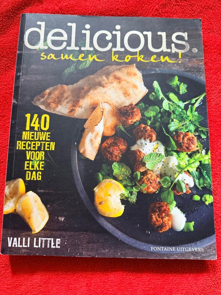 Delicious Samen Koken - 140 Nieuwe Recepten, Ophalen of Verzenden, Nieuw, Overige gebieden, Hoofdgerechten