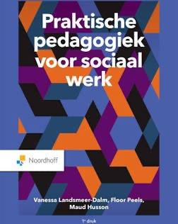 Praktische pedagogiek voor sociaal werk, Nieuw, Noordhoff Uitgevers, Alpha, HBO