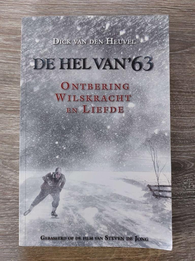 Dick van den Heuvel - De hel van '63, Boeken, Ophalen of Verzenden, Zo goed als nieuw