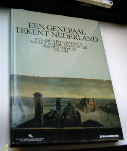 Een generaal tekent Nederland (Otto Howen, 9080049816)., Ophalen of Verzenden, Zo goed als nieuw