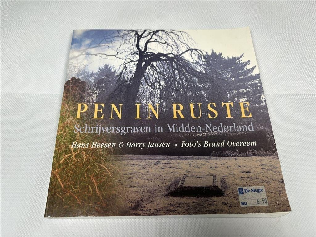 Pen in Ruste — Schrijversgraven in Midden-Nederland, Ophalen of Verzenden, Gelezen