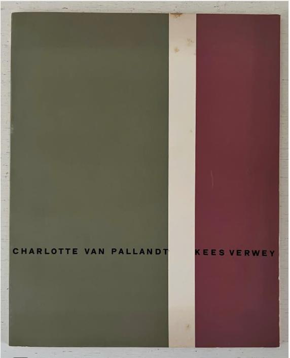 Catalogus Charlotte van Pallandt - Kees Verwey (1961), Ophalen of Verzenden, Gelezen, Schilder- en Tekenkunst