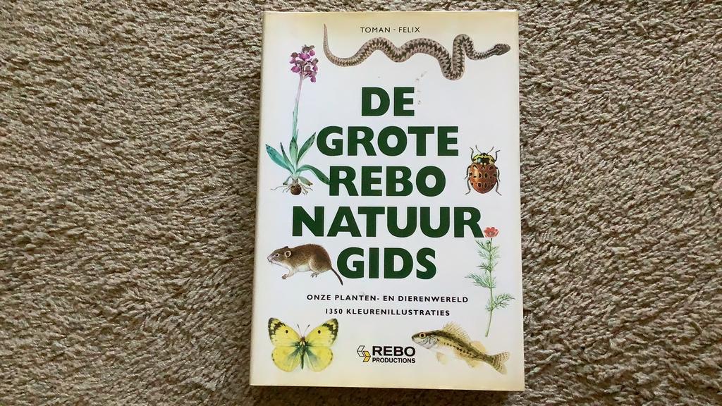 Toman / Felix - De grote Rebo natuurgids, 2e druk 1997, Boeken, Ophalen of Verzenden, Zo goed als nieuw, Natuur algemeen, J. Felix; J. Toman