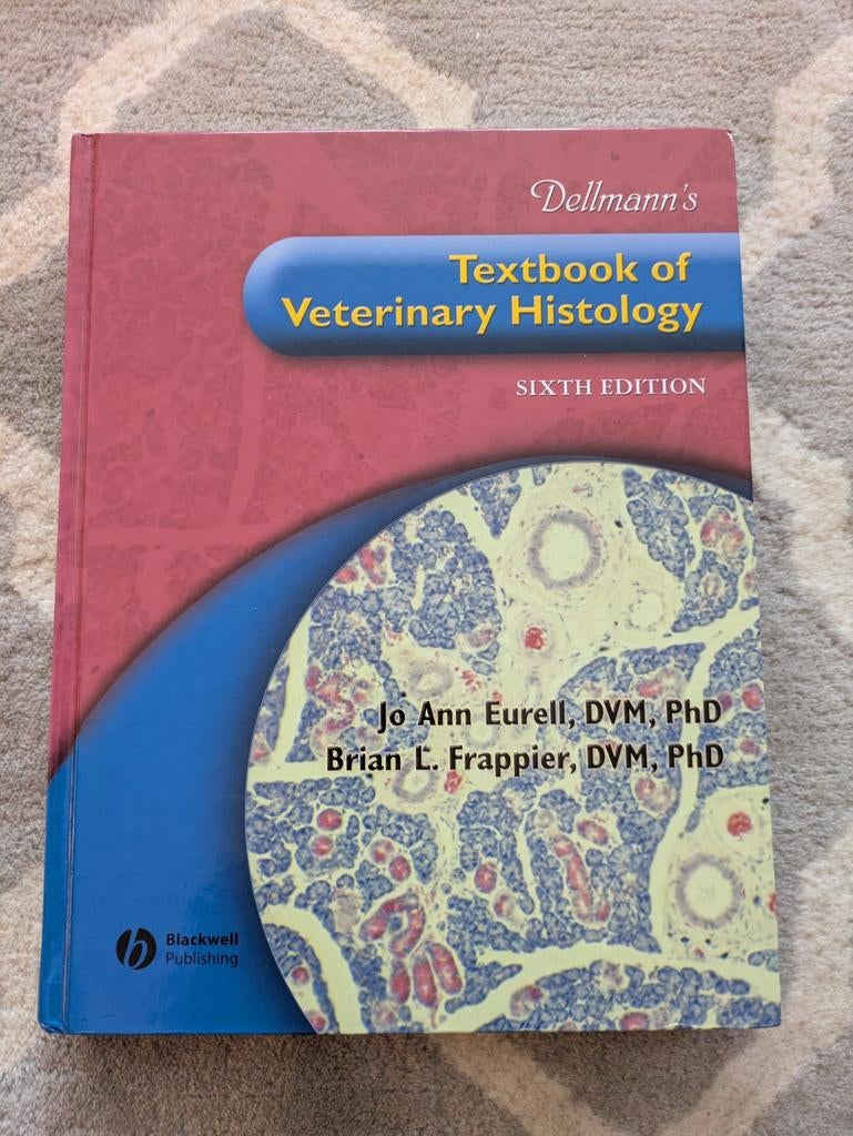 Dellmann's Veterinary Histology - 6th Edition, Ophalen of Verzenden, Jo Ann Eurell, Brian L. Frappier, Beta, WO