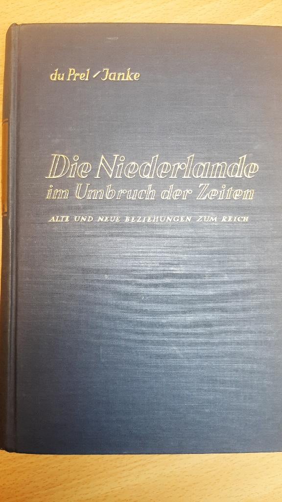 Die Niederlande im Umbruch der Zeiten (NSDAP/nsb 1941), Verzamelen, Militaria | Tweede Wereldoorlog, Verzenden, Landmacht, Duitsland