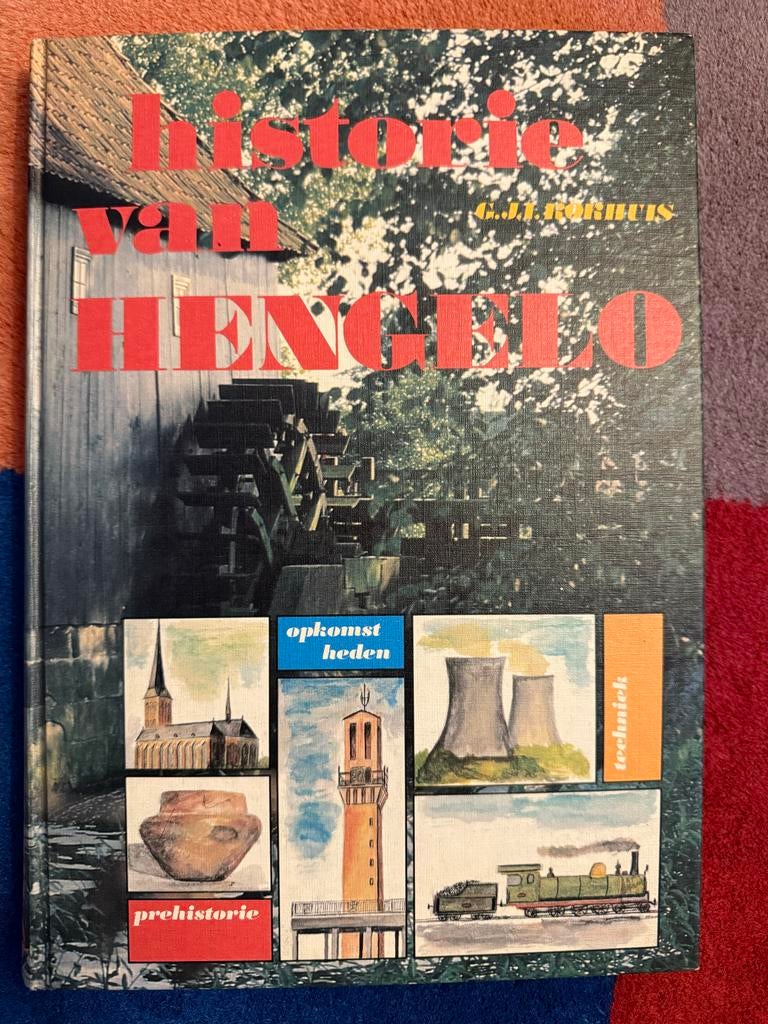 Boek: de historie van Hengelo door G Kokhuis, Ophalen of Verzenden, 20e eeuw of later, Zo goed als nieuw