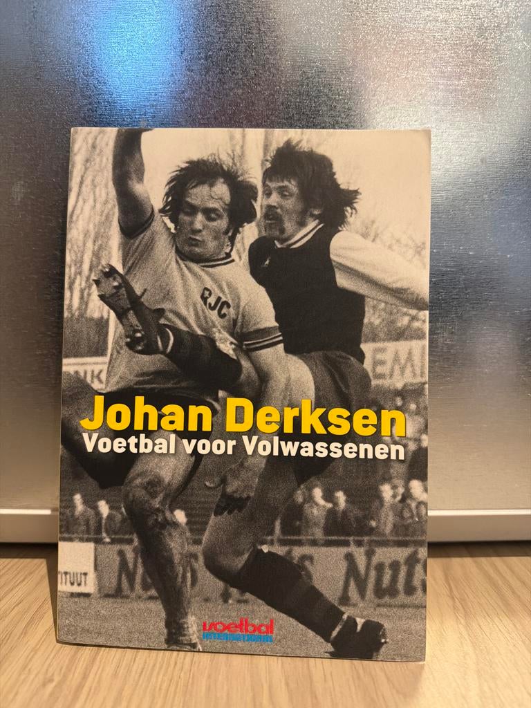 Johan Derksen - Voetbal voor Volwassenen, Ophalen of Verzenden, Zo goed als nieuw, Overige sporten