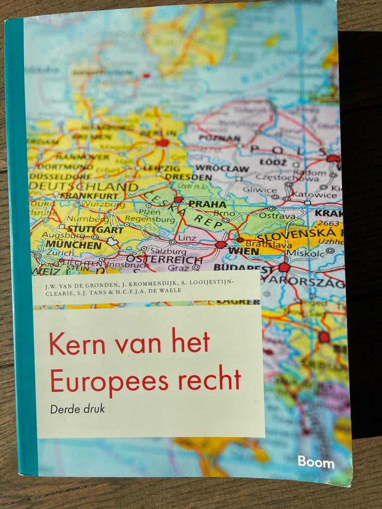 Kern van het Europees recht - Derde druk, Boeken, Studieboeken en Cursussen, Ophalen of Verzenden, Gamma, Zo goed als nieuw, WO