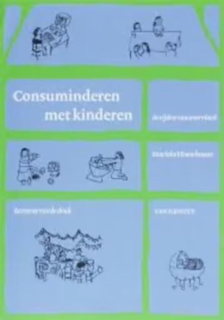 consuminderen met kinderen, Ophalen of Verzenden, Economie en Marketing
