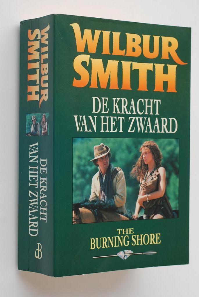 De kracht van het zwaard - Wilbur Smith (1994), Boeken, Avontuur en Actie, Zo goed als nieuw, Verzenden