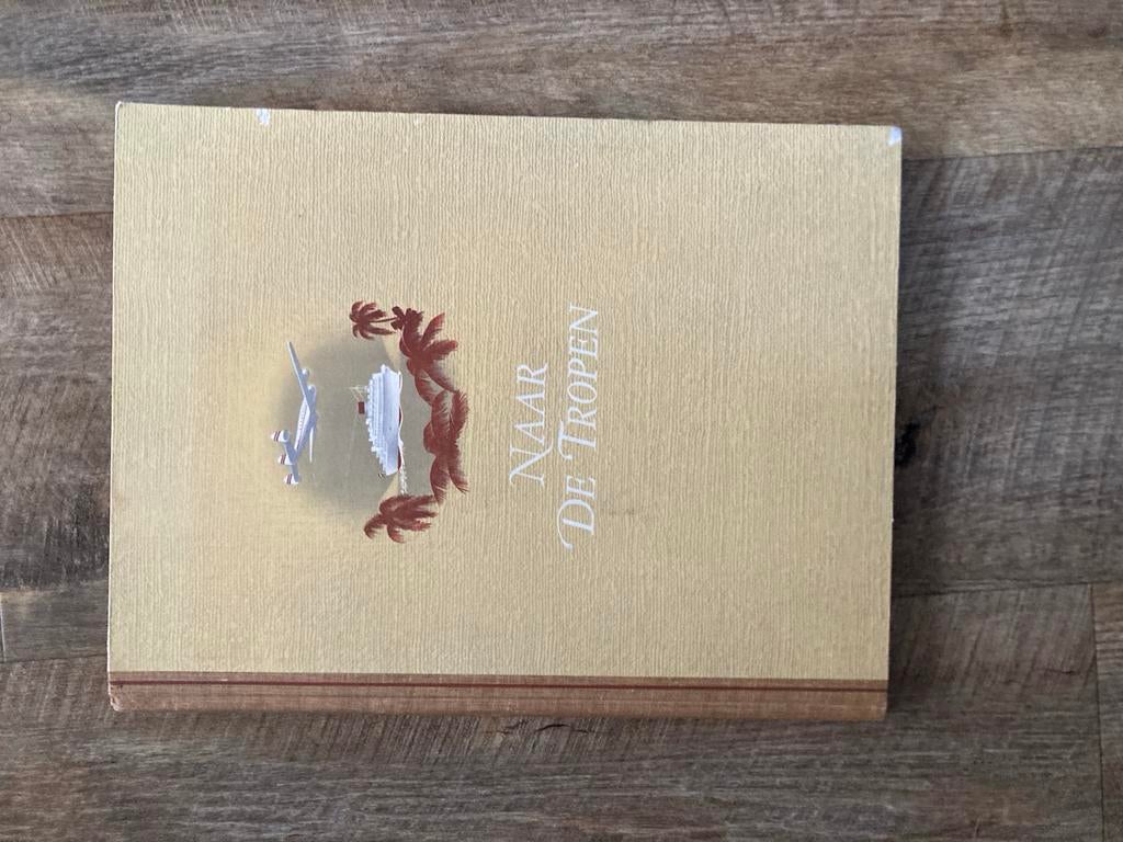 Naar de Tropen - Uniek historisch reisboek, Boeken, Ophalen of Verzenden, Reisgids of -boek, Azië, Gelezen