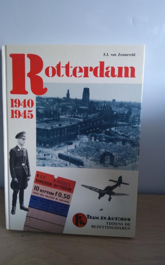 Rotterdam 1940-1945: Tram en Autobus in Bezettingstijd, Ophalen of Verzenden