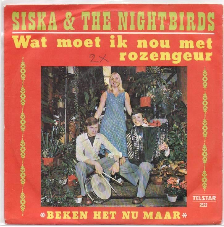 SISKA & de NIGHTBIRDS - WAT MOET IK NOU MET ROZEGEUR, Verzenden, Zo goed als nieuw, Overige formaten, Levenslied of Smartlap