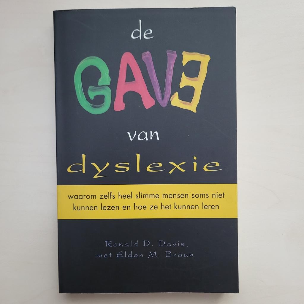 R.D. Davis - De gave van dyslexie, Boeken, Sociale wetenschap, Ophalen of Verzenden, Zo goed als nieuw, R.D. Davis; E.M. Braun