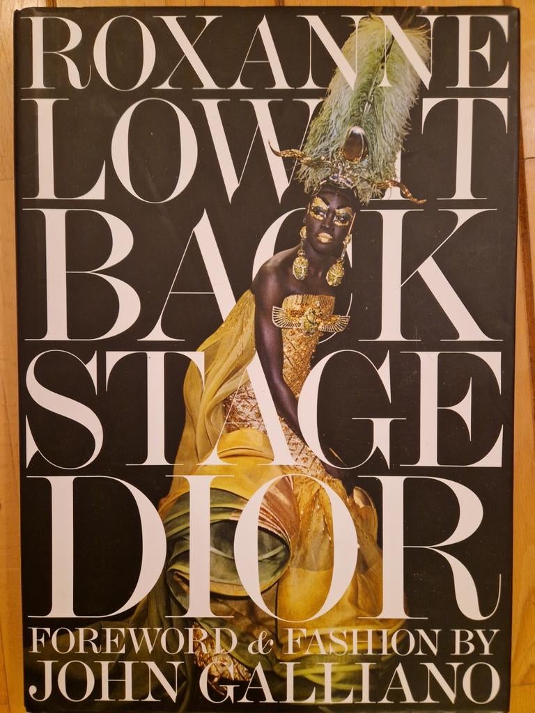 Backstage Dior, Roxanne Lowit, John Galliano, Boeken, Ophalen of Verzenden, Zo goed als nieuw, Mode algemeen