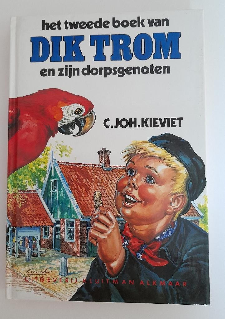 Leesboek DIK TROM en zijn dorpsgenoten, Ophalen of Verzenden, Zo goed als nieuw, C. Joh. Kieviet