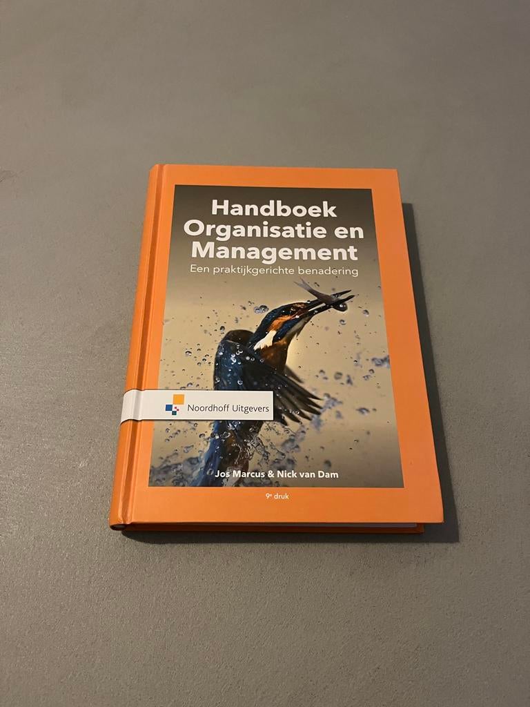 Handboek Organisatie en Management. Een praktijkgerichte ben, Boeken, Sociale wetenschap, Ophalen of Verzenden, Zo goed als nieuw