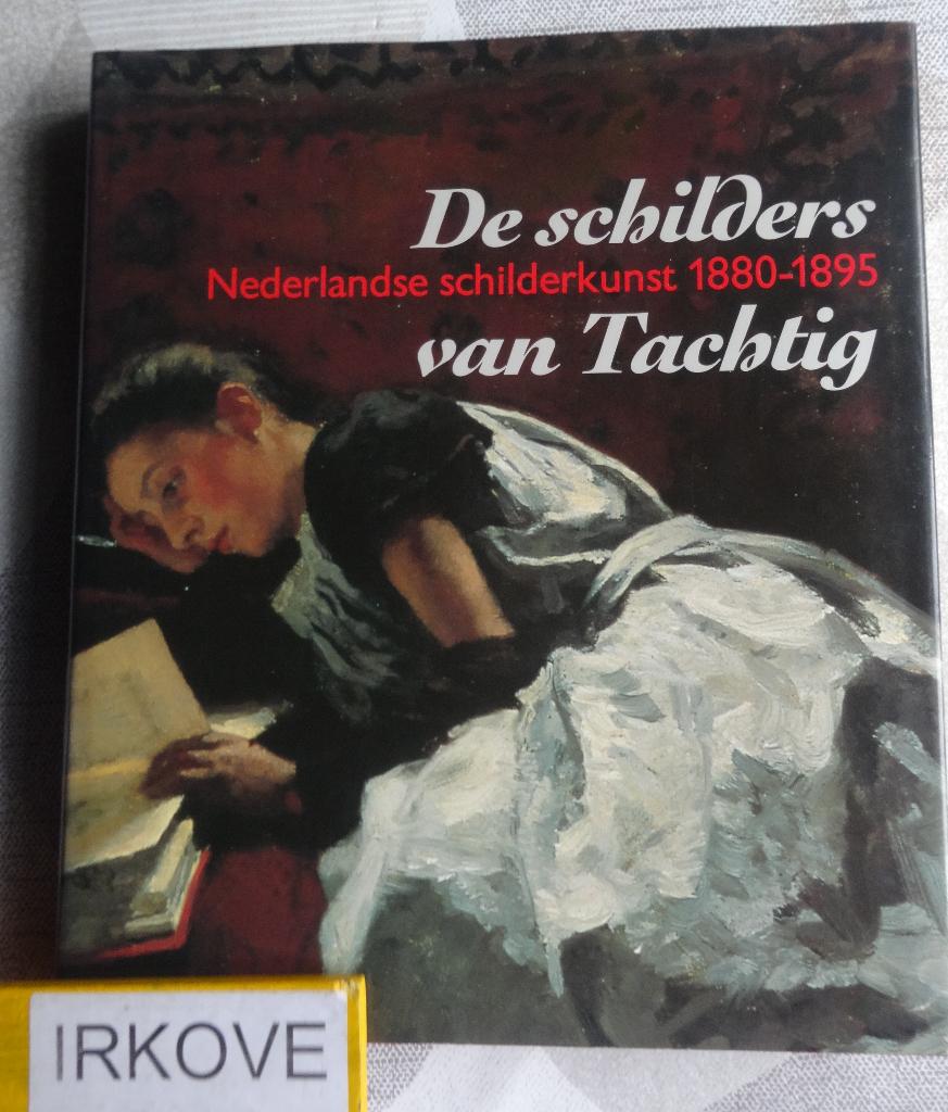 DE SCHILDERS VAN TACHTIG * NEDERLANDSE Schilderkunst *, Verzenden, Zo goed als nieuw, Schilder- en Tekenkunst, RIETA BERGSMA