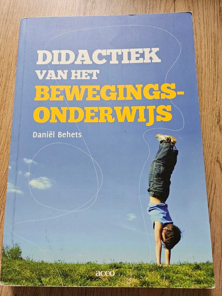 Daniel Behets - Didactiek van het bewegingsonderwijs, Boeken, Studieboeken en Cursussen, Ophalen of Verzenden, Zo goed als nieuw