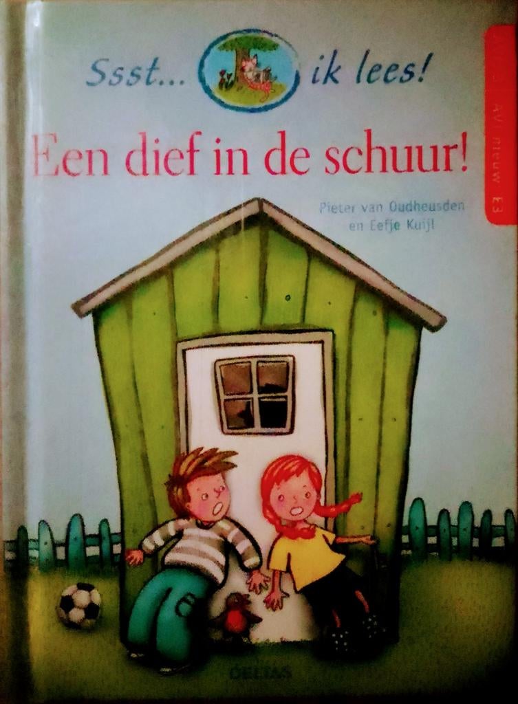 Een Dief In De Schuur!, Gelezen, Fictie algemeen, Pieter Van Oudheusden En Eefje Kuijl., Ophalen of Verzenden