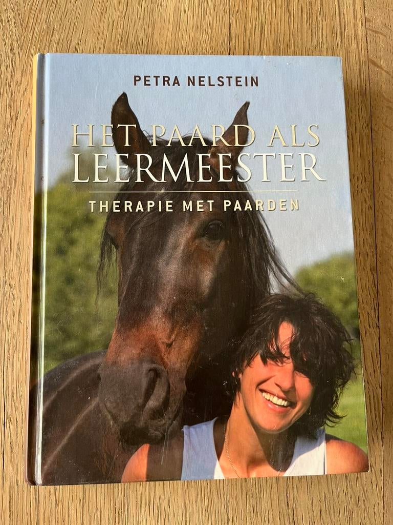 Petra Nelstein Het paard als leermeester, therapie met paard, Ophalen of Verzenden, Petra Nelstein, Ontwikkelingspsychologie, Zo goed als nieuw