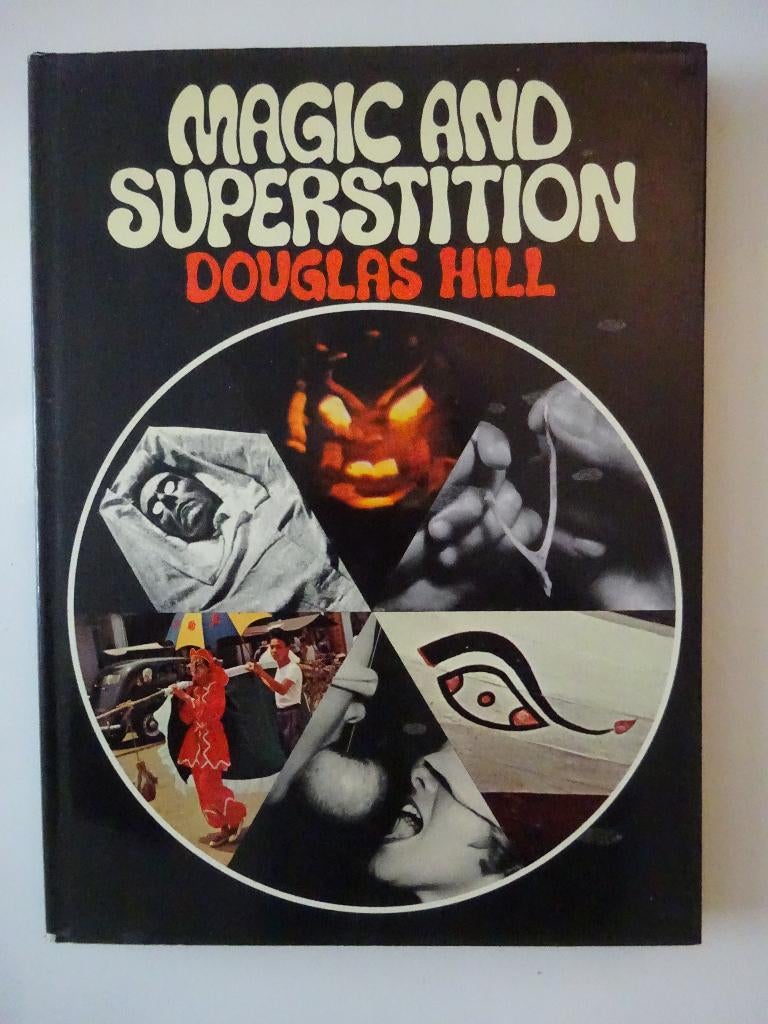Magic and superstition (Douglas Hill) B. 587, Boeken, Godsdienst en Theologie, Overige religies, Ophalen of Verzenden, Zo goed als nieuw