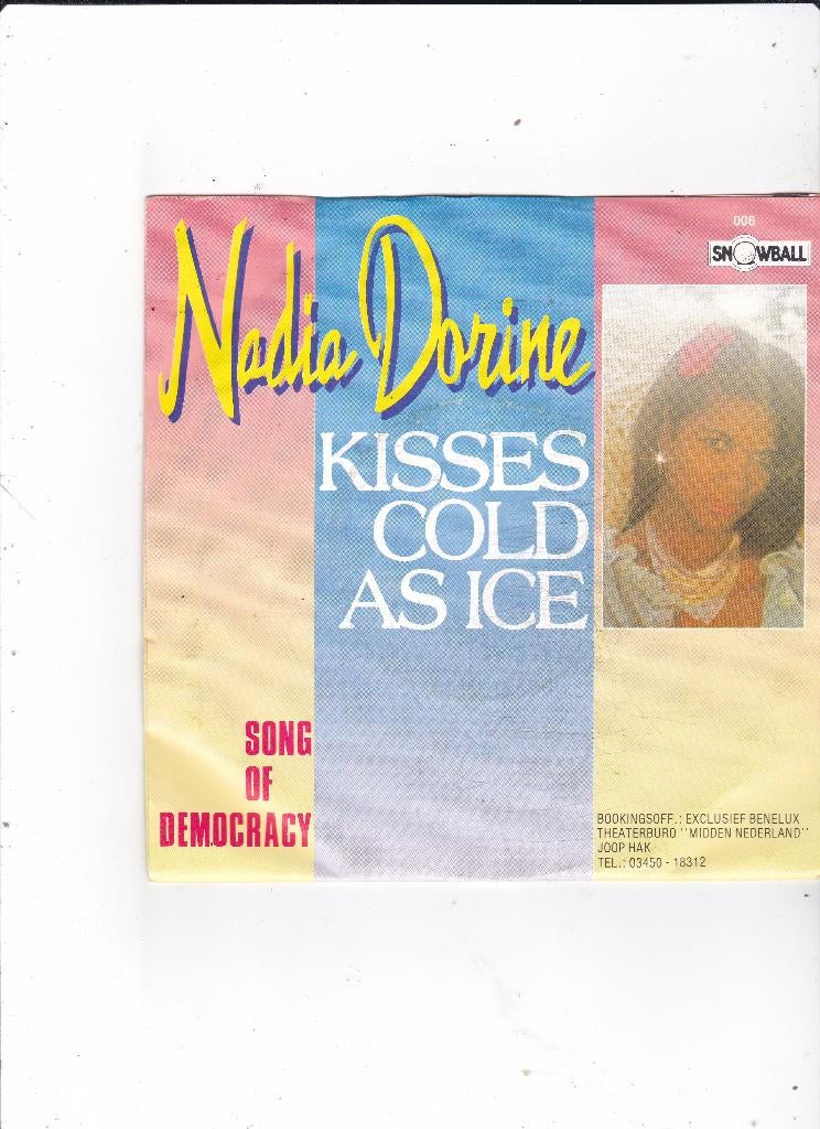 Single Nadia Dorine - Kisses cold as ice, Ophalen of Verzenden, Gebruikt, Pop