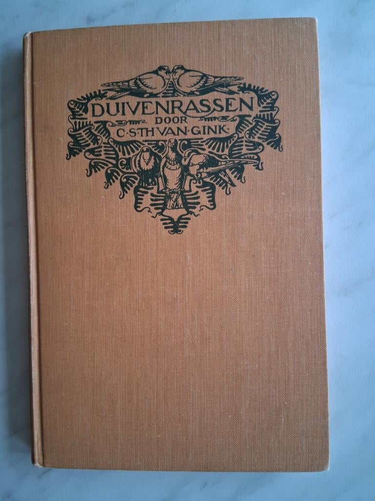 DUIVENRASSEN door C.S.Th. VAN GINK, Ophalen of Verzenden, Zo goed als nieuw, Vogels